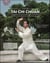 L'art du tai chi chuan - le mouvement de la sérénité et de la vitalité