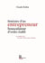 Itineraire D'Un Entrepreneur Bousculateur D'Ordre Etabli