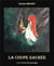 La coupe sacrée t.1 - le rituel de passage