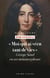 Moi qui ai vécu tant de vies : George Sand en ses metamorphoses