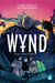 Wynd Tome 1 : l'envol du prince