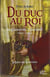 Du duc au roi - de Barbastro à Hastings