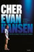 Cher Evan Hansen : l'histoire peu banale d'un adolescent ordinaire