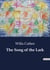 The Song of the Lark : The Journey of a Young Artist in a Small Town