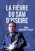 La fievre du Sam d'Issoire