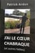 J'ai le coeur chabraque - (et autres fables)