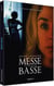 Messe basse