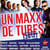 Un maxx de tubes 2012