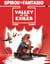 Spirou & Fantasio - tome 4 Valley of the Exiles
