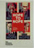 Hope to nope graphics and politics 2008-18