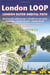London Loop : London outer orbital path