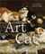 Art cat: fine felines of the art world /anglais