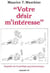 Votre désir m'intéresse
