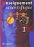 Enseignement scientifique - 1re l - livre de l'eleve - edition 2001