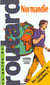 Guide du routard - la normandie 1999-2000