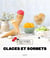 Glaces sorbets et granites