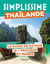 Thaïlande Guide Simplissime