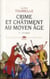 Crime et châtiments au Moyen Age