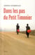 Dans les pas du petit timonier