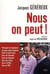 Nous on peut!