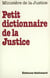 Petit dictionnaire de la Justice