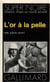L'or a la pelle