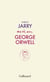 Ma vie avec George Orwell