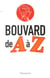Bouvard de A à Z