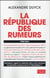 La République des rumeurs