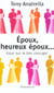 Époux, heureux époux... : Essai sur le lien conjugal