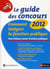 Le guide des concours 2012 - comment intégrer la fonction publique