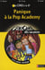 L'ENIGME DES VACANCES PRIMAIRE Tome 12 : panique à la pop academy - du CM2 à la 6ème - 10/11 ans
