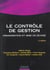 Le controle de gestion - organisation et mise en oeuvre - 2e edition
