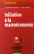 Initiation à la macroéconomie (9e édition)