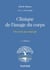Clinique de l'image du corps - 3e éd. - Du vécu au concept