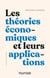 Les théories économiques et leurs applications