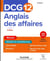 DCG 12 : anglais des affaires - manuel (2e édition)