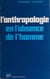 L'anthropologie en l'absence de l'homme