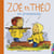 Zoé et Théo Tome 5