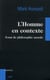 L'homme en contexte - Essai de philosophie morale