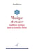 Musique et extase - L'audition mystique dans la tradition soufie