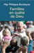 Familles en quête de Dieu