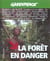 Greenpeace la foret en danger