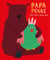 Ours et plumes Tome 1 : Papa poule