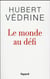 Le monde au défi