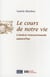Le cours de notre vie : L'analyse transactionnelle aujourd'hui