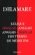 Dictionnaire francais-anglais anglais-francais des termes de medecine