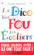 Le Dico tout fou des écoliers