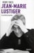 JEAN-MARIE LUSTIGER