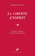 La liberté d'esprit - fonction et condition des intellectuels